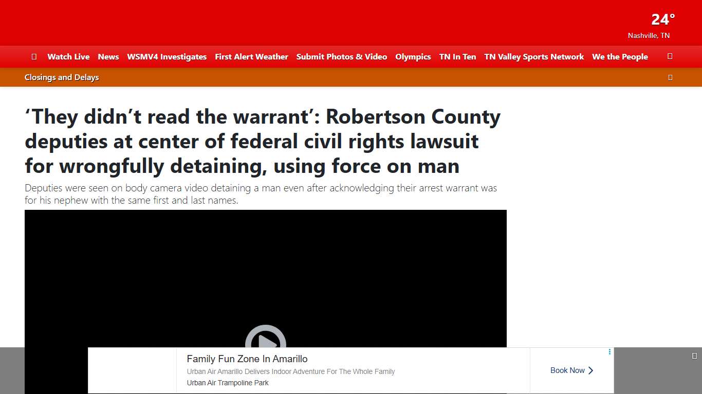 ‘They didn’t read the warrant’: Robertson County deputies at center of federal civil rights lawsuit for wrongfully detaining, using force on man